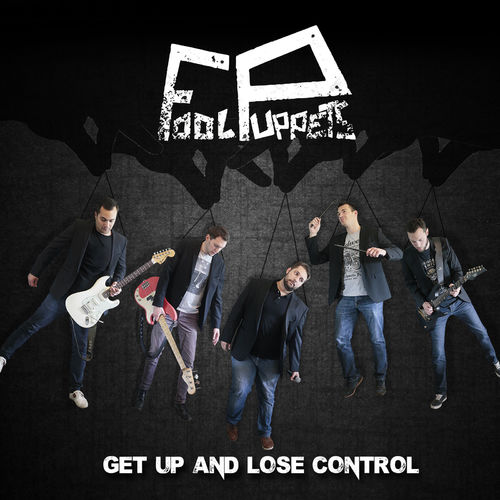Album Fool Puppets "Get Up And Lose Control"